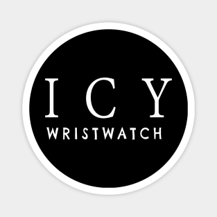 ICY wristwatch Magnet